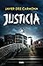 Justicia (Trilogía Justicia 1) (Spanish Edition)