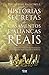 Histórias Secretas de Casamentos e Alianças Reais