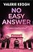 No Easy Answer (Dublin Murder #6)