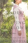 Under the Weeping Willow