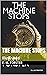 The Machine Stops: Illustrated