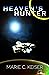 Heaven’s Hunter (Heaven's Hunter Book 1)
