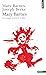Mary Barnes: Un voyage à travers la folie