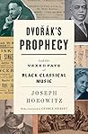 Dvorak's Prophecy...