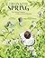 I Begin with Spring: The Life and Seasons of Henry David Thoreau