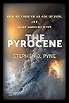 The Pyrocene: How...