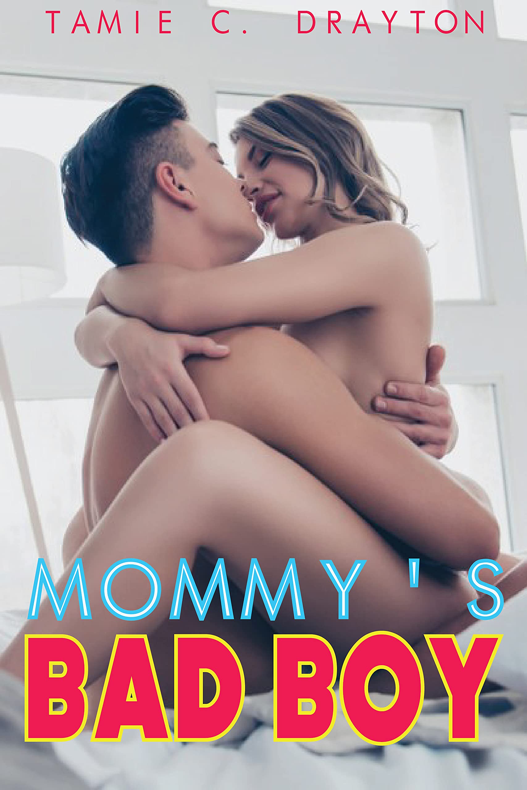 MOMMY'S BAD BOY: EROTIC STORIES OF NAUGHTY SEXY HOT MOM AND SON (Kindle Edition)