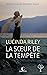 La Sœur de la tempête (Les Sept Sœurs, #2)