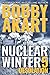 Nuclear Winter Desolation: Post Apocalyptic Survival Thriller (Nuclear Winter Series)