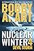 Nuclear Winter Devil Storm: Post Apocalyptic Survival Thriller (Nuclear Winter Series)