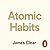 Atomic Habits: An Easy & Proven Way to Build Good Habits & Break Bad Ones