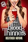 Blood Thinners by Heather Novak