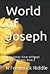 World of Joseph (World That Was, #6)