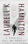 A Terrible Fall of Angels by Laurell K. Hamilton