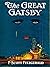 The Great Gatsby by F. Scott Fitzgerald