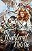 The Highland Thistle (Modern Action & Adventure Historical Fiction with Classic Style!)