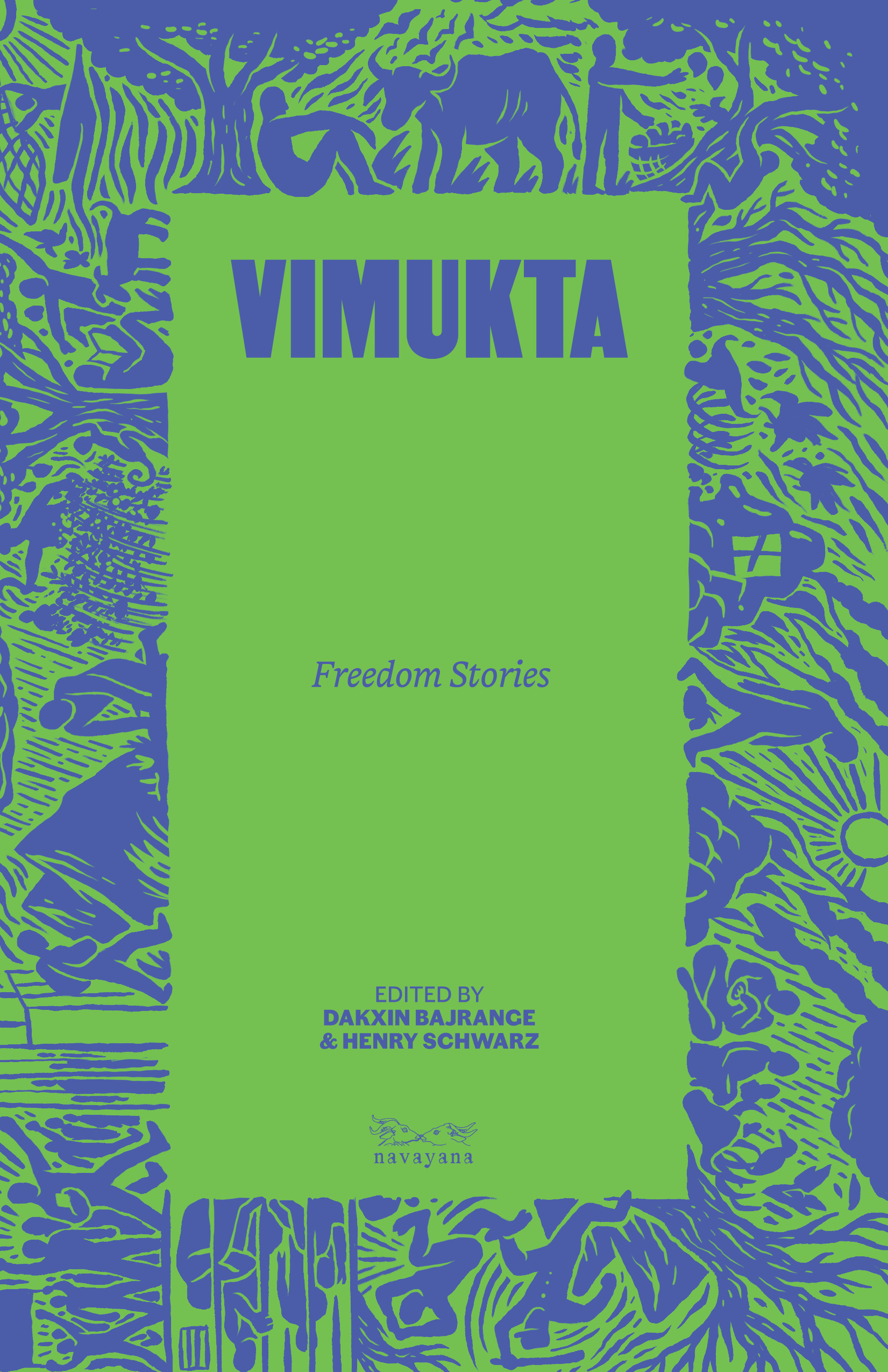 Vimukta: Freedom Stories (Paperback)