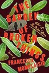 The Garden of Broken Things