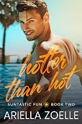 Hotter Than Hot