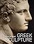 How to Read Greek Sculpture by Seán Hemingway