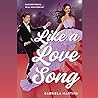 Like a Love Song by Gabriela Martins