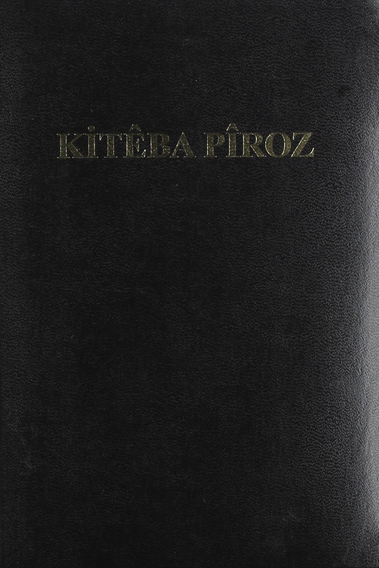 Kitêba Pîroz (Hardcover)