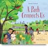 A Park Connects Us by Sarah   Nelson