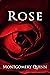 Rose: A Hucow Story