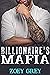 Billionaire's Mafia Complete Series by Zoey Grey