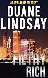 Filthy Rich (Lou Fleener, #6) Filthy Rich (Lou Fleener, #6)