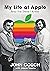 My Life at Apple: And the S...