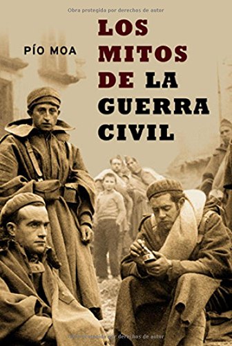Los mitos de la Guerra Civil (Hardcover)