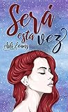 Será esta vez by Aili Evans