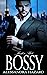 Just a Bit Bossy (Straight Guys, #12)