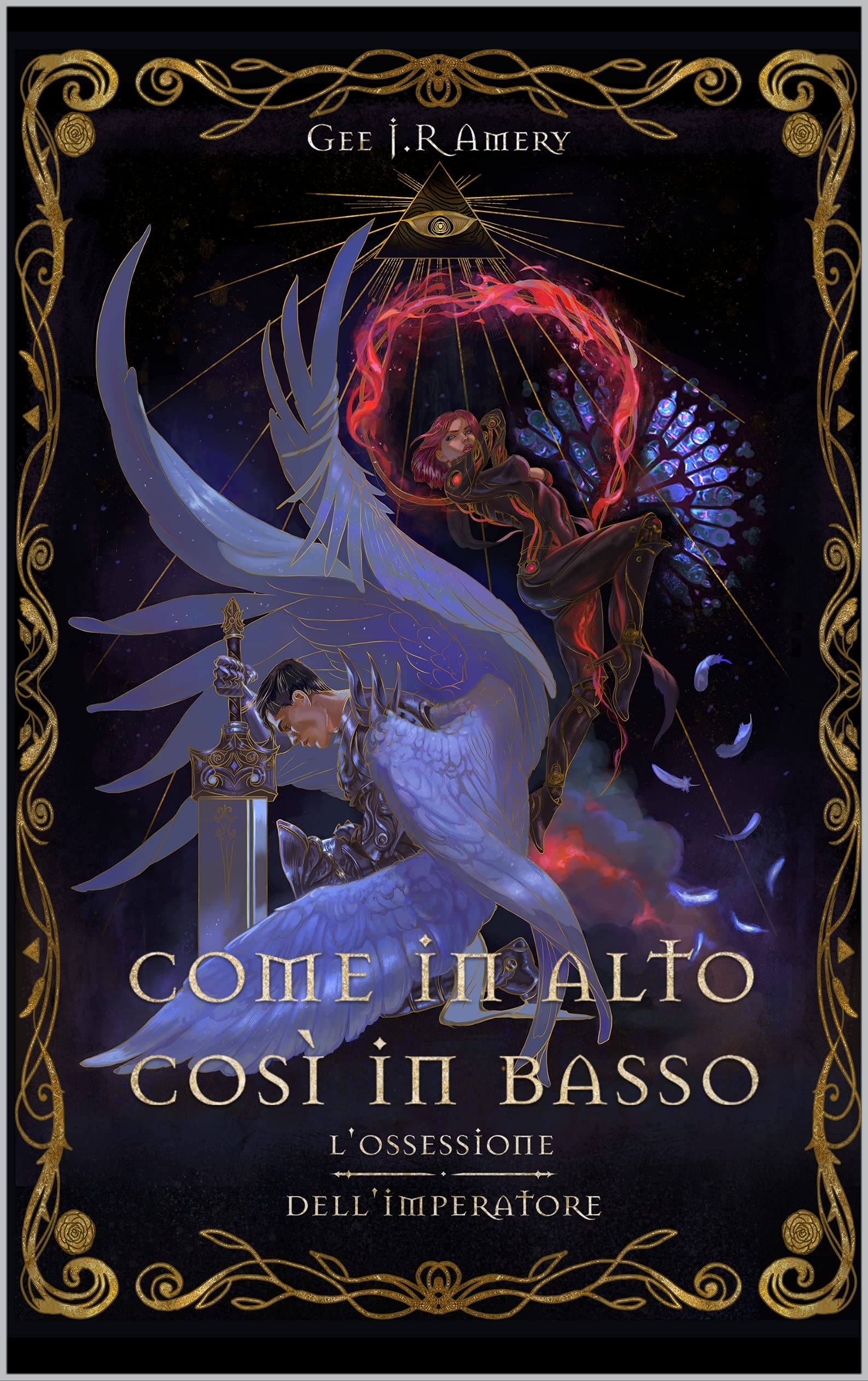 L'ossessione dell'Imperatore (Come in alto, così in basso #1)