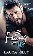 Falling Into Us