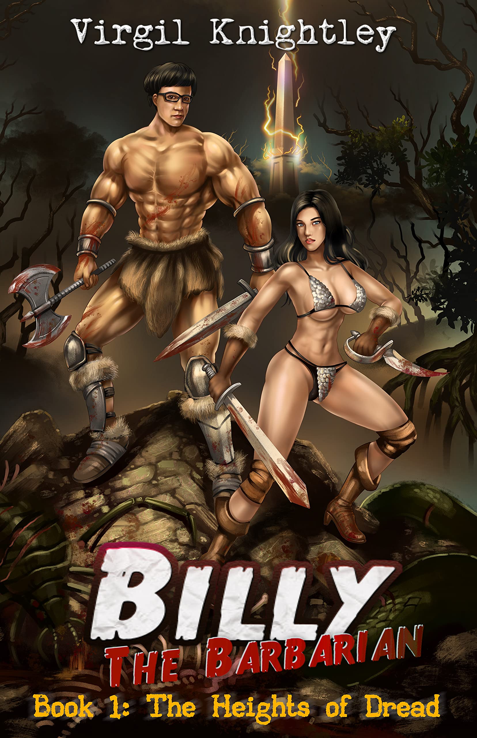 Billy the Barbarian 1: The Heights of Dread (Kindle Edition)