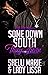 Some Down South Thug Luvin' by Shelli Marie