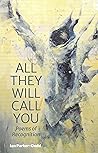 All They Will Call You by Ian Parker-Dodd
