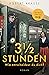 Dreieinhalb Stunden: Wie entscheidest du dich? (German Edition)