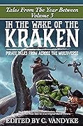 In The Wake of the Kraken