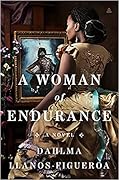 A Woman of Endurance