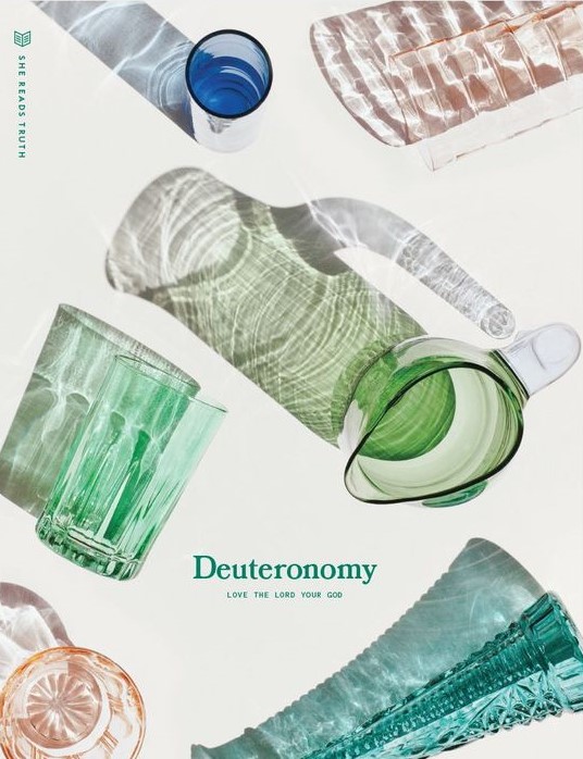 Deuteronomy: Love the Lord Your God
