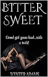 Bittersweet Bittersweet