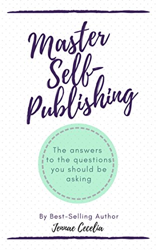 Master Self-Publishing (Kindle Edition)