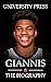 Giannis Book: The Biography of Giannis Antetokounmpo