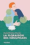 La floraison des ...
