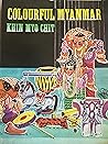 Colourful Myanmar