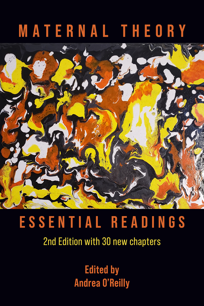 Maternal Theory: Essential Readings, The 2nd edition (Paperback)