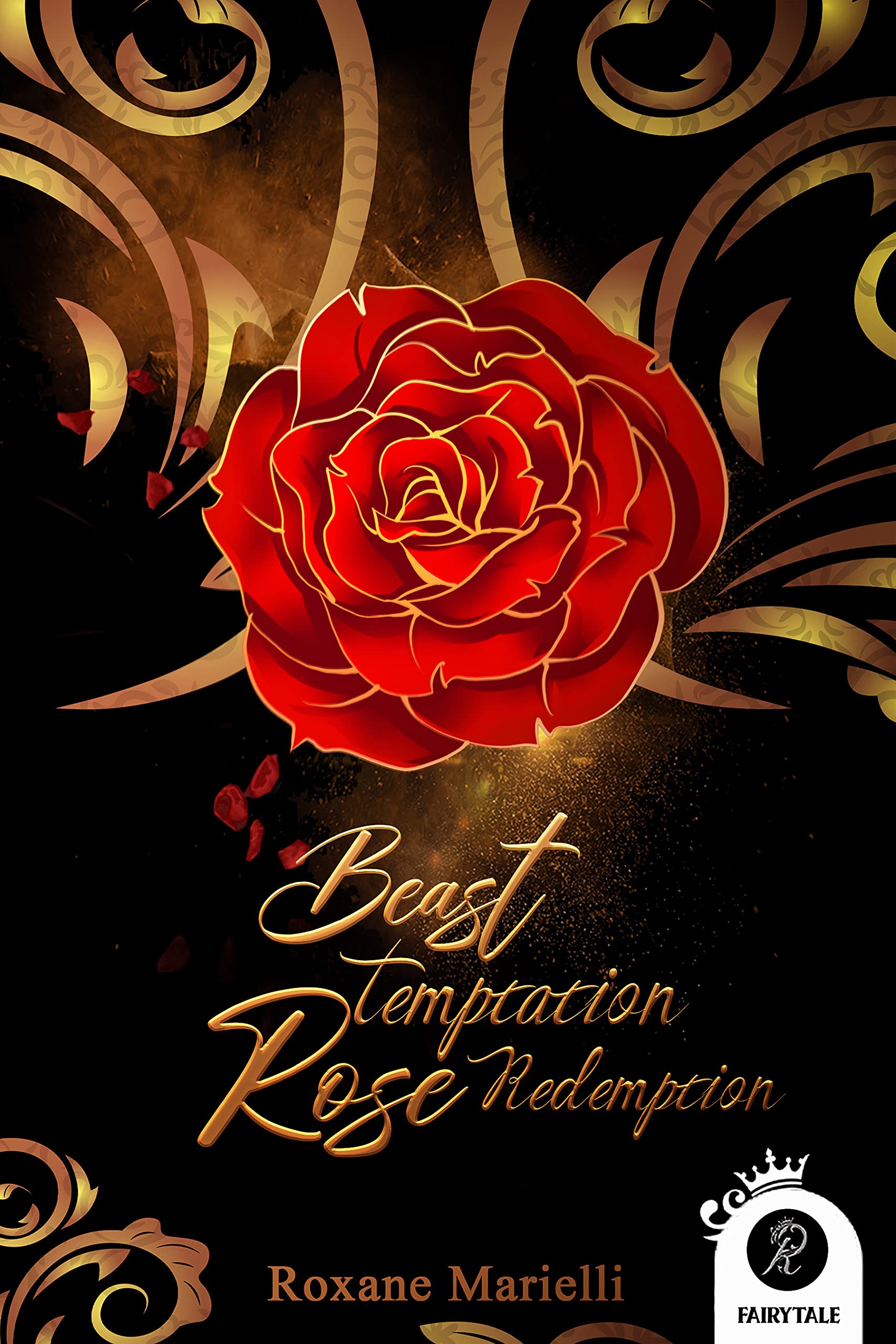Beast Temptation Rose Redemption (Kindle Edition)